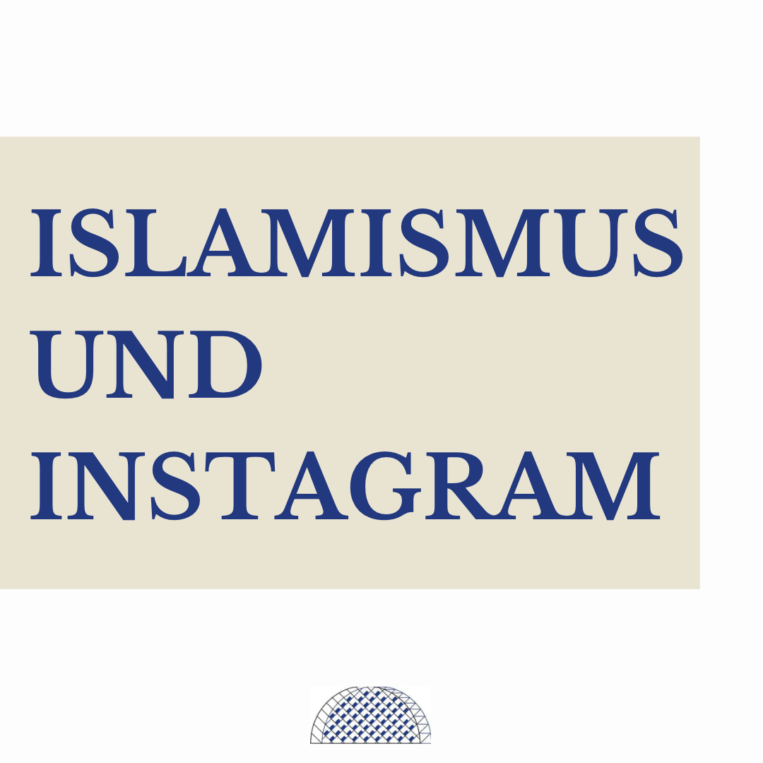 Islamismus und Instagram